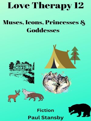 cover image of Love Therapy 12. Muses, Icons, Princesses & Goddesses